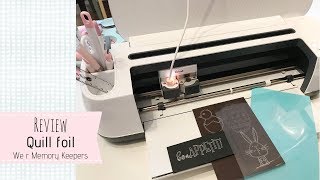 Review Quill foil we r memory keepers