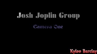 Josh Joplin Group - Camera One Song Lyrics