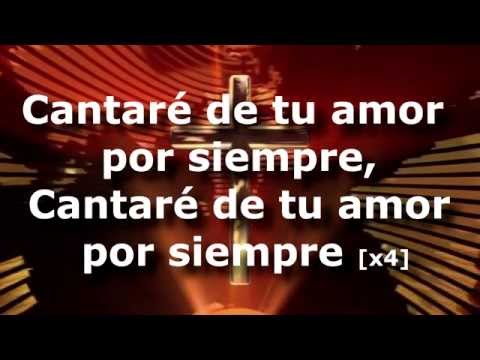 Cantare De Tu Amor Por Siempre - Rey De Reyes