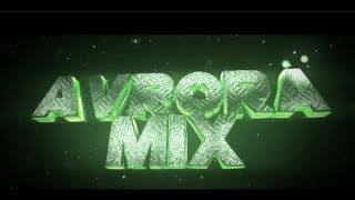 AvroraMix - Канал!