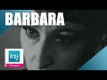 Barbara "La solitude" | Archive INA
