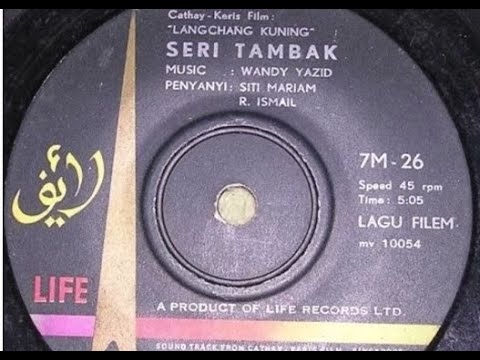 R Ismail & Siti Mariam - Seri Tambak ( Lancang Kuning )