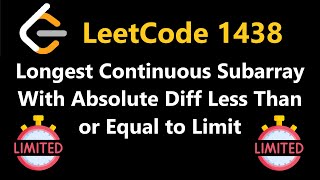 YouTube video 'Longest Continuous Subarray with Absolute Diff Less than or Equal to Limit - Leetcode 1438 - Python'