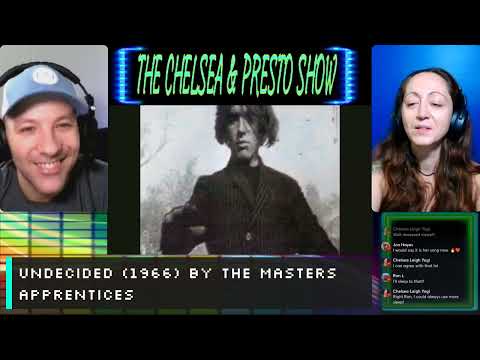 UNDECIDED (1966) by The Masters Apprentices [REACTION] THE CHELSEA & PRESTO SHOW