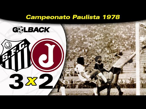 Santos 3 x 2 Juventus - 09 / 12 / 1978 - CAMPEONATO PAULISTA