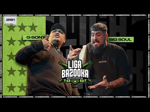 G-SONY VS BIG SOUL  | #Ligabazooka 2023💥 Jornada 4