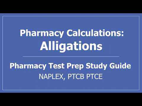 Pharmacy Calculations: Alligations - PTCB Math Pharmacy Technician CPhT Test Prep Alligation Method