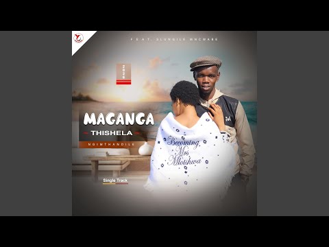 Ngimthandile (feat. Slungile Mncwabe)