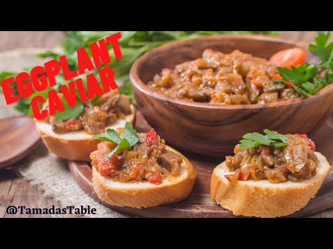 Eggplant Caviar Recipe | Eggplant summer dish | Georgian cuisine