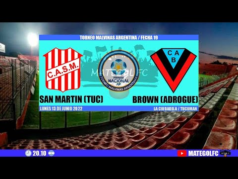 SAN MARTÍN DE TUCUMÁN VS BROWN DE AROGUE :: FECHA 19 :: PRIMERA NACIONAL :: EN VIVO 🔴🔥 :: MATEGOLFC