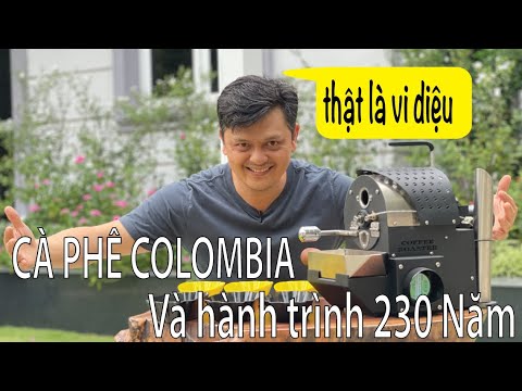 Nhìn Cà Phê Colômbia Chúng Ta HỌC được gì?