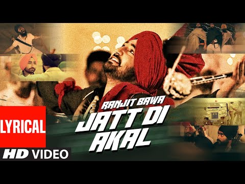Jatt Di Akal (Lyrical) — watch video