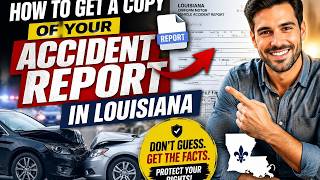 How to get a copy of your accident report in Louisiana
