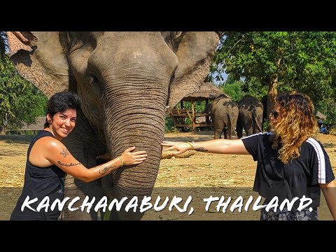 Travel KANCHANABURI, THAILAND + ELEPHANTS SANCTUARY