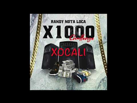 Randy Nota Loca - X1000 (Chellenge) Xocali Voe