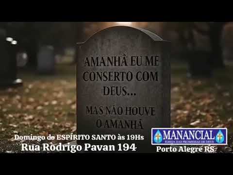 Domingo do Espírito Santo as 19hs Rua Rodrigo Pavan 194 Porto Alegre RS Bairro Hípica 