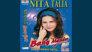 Download lagu Nita Talia - Bang Mandor mp3