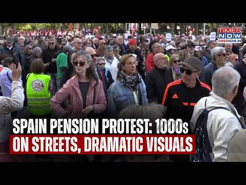 SPAIN PENSION PROTEST! Thousands On Streets In Madrid, Demand Change Across Spain | Dramatic Scenes