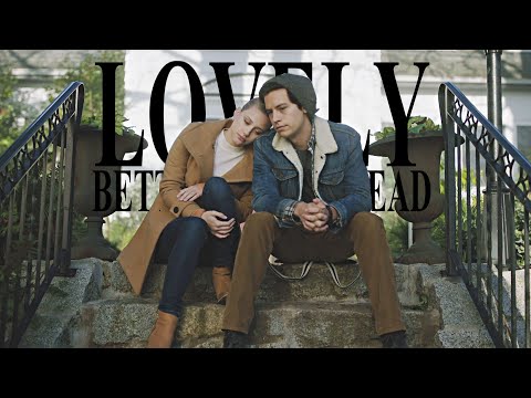 Betty & Jughead || Lovely