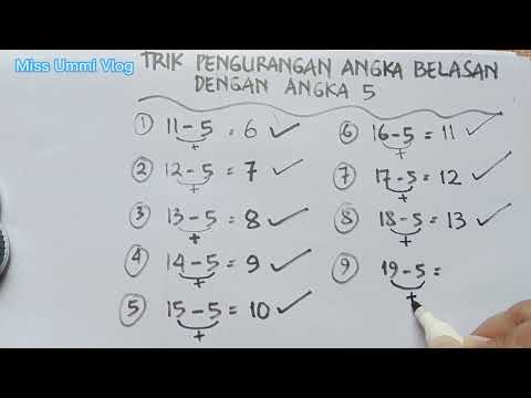 Trik Jitu Pengurangan Angka Belasan dengan Angka Lima Tanpa Meminjam