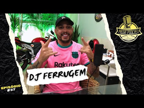 DJ FERRUGEM #37