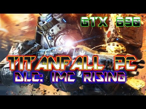 Titanfall : IMC Rising PC