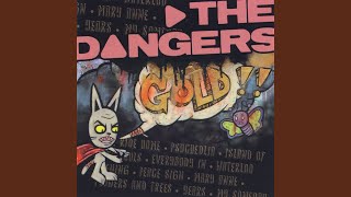 Music video thumbnail preview for Flowers and Trees by The Dangers