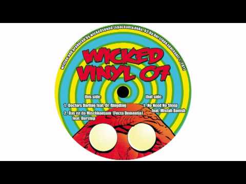 Wickedsquad - Das Ist Da Mischkonsum (Burstup Spaceant Mix) [WickedVinyl07]