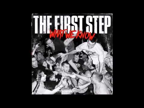 The First Step - What We Know (Full Album - 2006)
