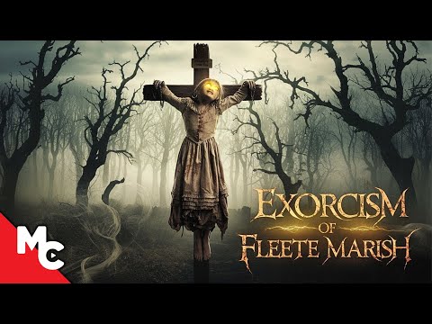 Exorcism Of Fleete Marish | Best 2025 Horror Movie | Exorcist Horror Movie | Movie Central