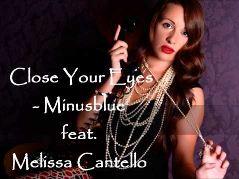 Minusblue feat. Emma Saville - Close Your Eyes (Original)