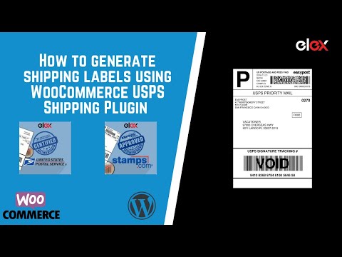 How to Set up WooCommerce USPS Shipping Plugin with Shipment Tracking & Print Label - ELEX
