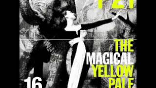 The magical yellow pale - AdolfoVelayos & Martin Ruihz (Ezio remix)