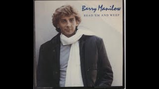 Barry Manilow   -   Read&#39; em and weep ( sub español )