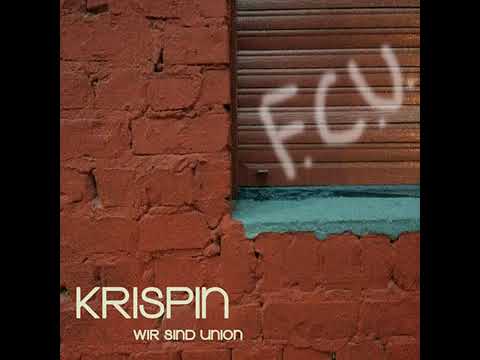 Krispin "Wir sind Union"