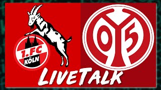 🔴 1. FC Köln vs. Mainz 05 2:3 | LiveTalk Bundesliga