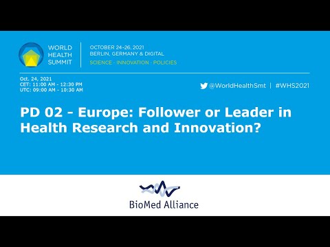 PD 02 - Europe: Follower or Leader in Health Research and Innovation?