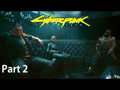 Cyberpunk 2077 (Walkthrough Gameplay Part 2)