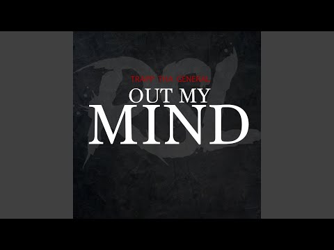 Out My Mind