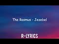 The Rasmus - Jezebel (Lyrics) Finland Eurovision 2022