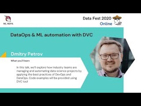 Dmitry Petrov: DataOps & ML automation with DVC