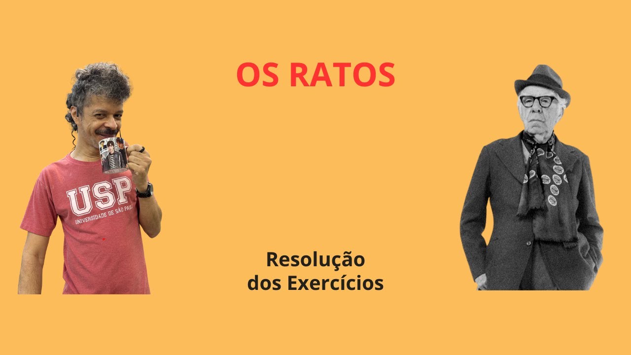 Os Ratos, de Dyonélio Machado: Resolução Comentada dos Exercícios do Aulão