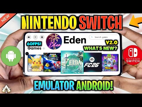 NEW! 🔥 EDEN EMULATOR ANDROID V2.0 BIG UPDATE - SETUP/SETTINGS & GAMEPLAY | NINTENDO SWITCH EMULATOR