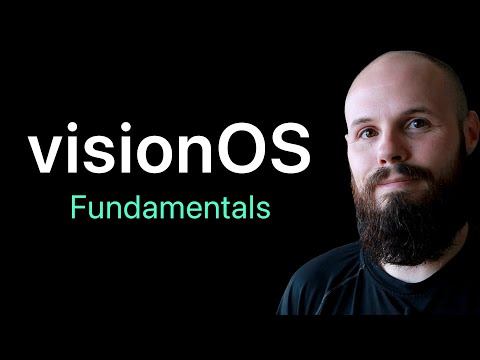 visionOS Fundamentals - Watch before you build for Vision Pro thumbnail