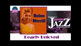 Helen Merrill - Dearly Beloved (HD) Officiel Seniors Jazz