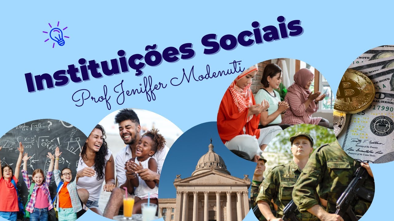 Para que servem as instituições sociais?