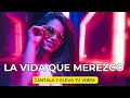 ✨ La Vida que Merezco | Canción para Manifestar Abundancia 💫