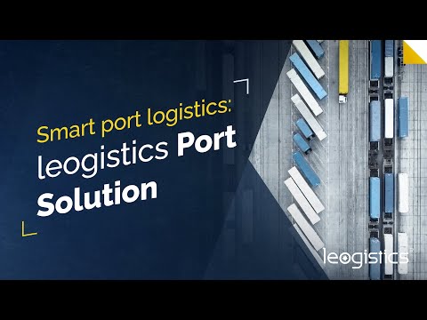Smart port logistics: leogistics Port Solution