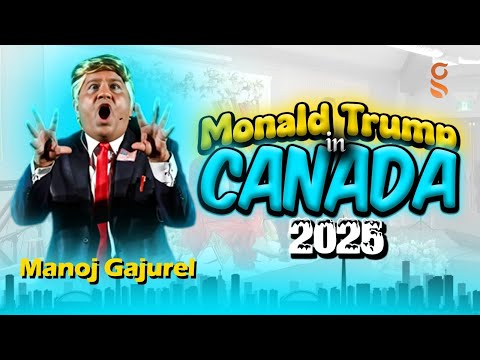 Manoj Gajurel 2025 | क्यानडा कमेडी शो | Manoj Gajurel Monald Trump