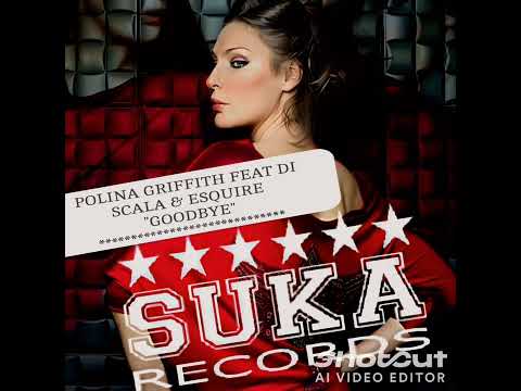 Polina Griffith feat Di Scala Offbeat - Bye